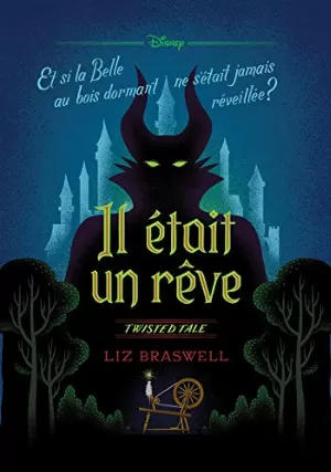 Liz Braswell – Il était un rêve